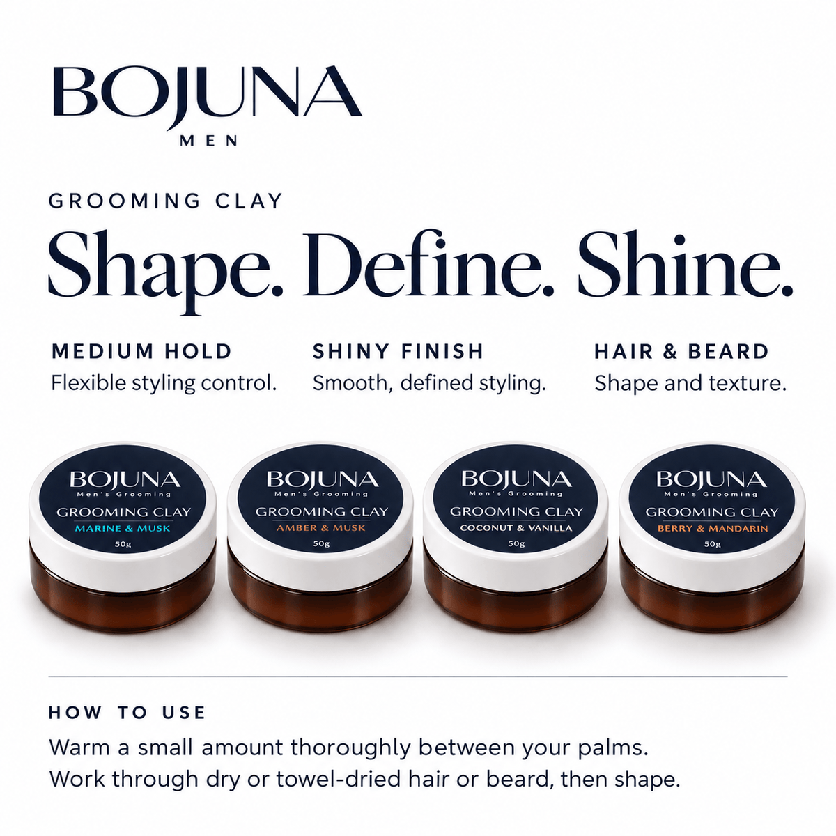 Bojuna Men Grooming Clay: medium hold, shiny finish, hair and beard styling, and how to use.