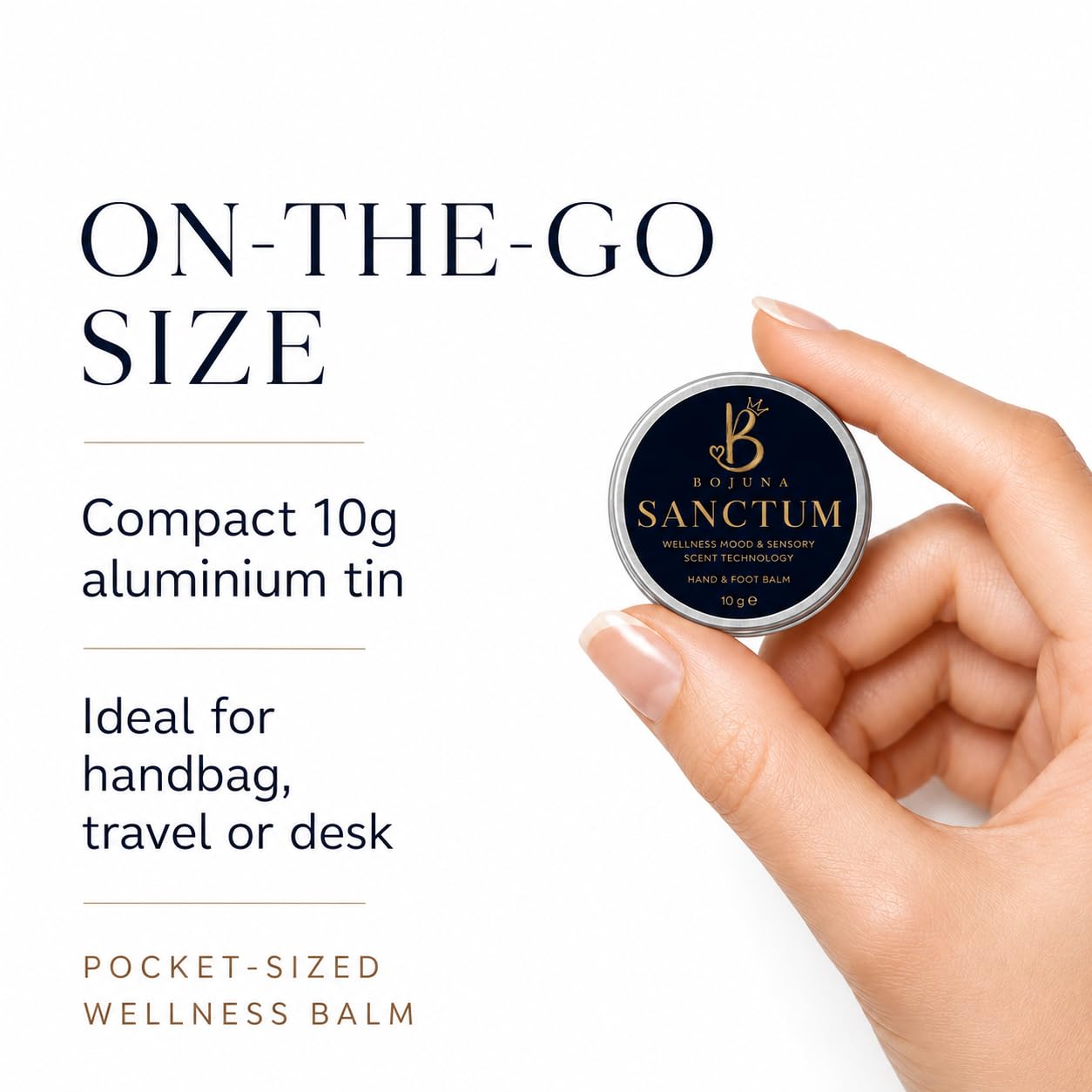 A hand holds a small round tin of Bojuna Sanctuary Hand & Body Balm against a clean white background with promotional text reading 'ON-THE-GO SIZE' and 'Compact 10g aluminium tin'.